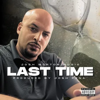 Last Time by Josh Morton Music