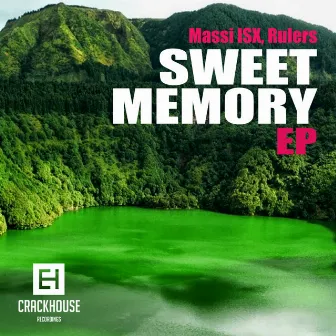 Sweet Memory EP by Massi ISX