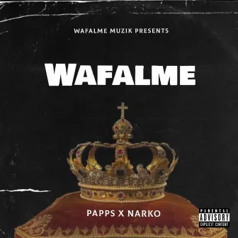 Wafalme by Narko