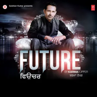 Future by Karma Topper