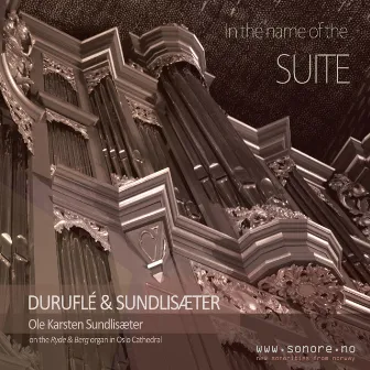 In the Name of the Suite by Ole Karsten Sundlisæter