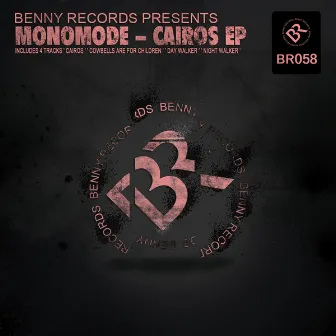 Cairos Ep by Monomode