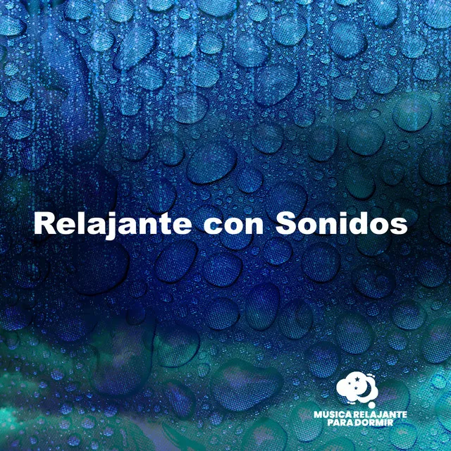 Relajante con Sonidos