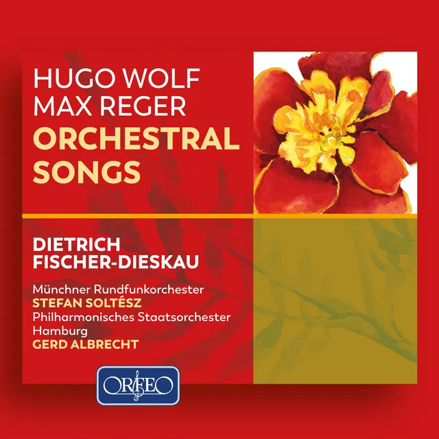 Wolf & Reger: Orchestral Lieder