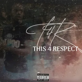 T4R: This4Respect by Shortyboy Jiggy