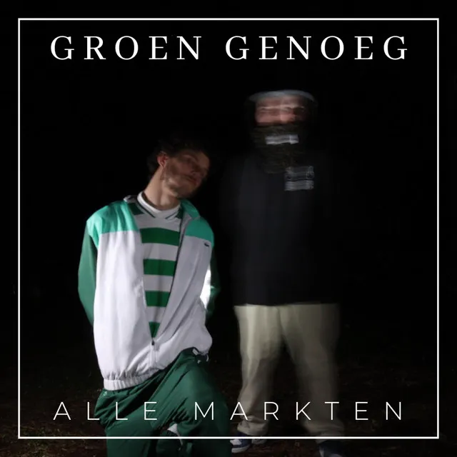 Genoeg Groen, Pt. 2