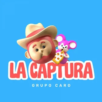 La Captura by Grupo Caro