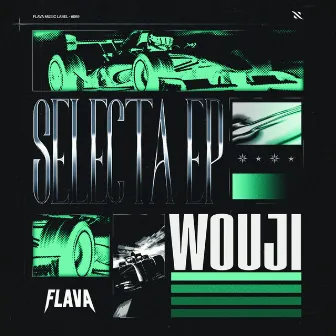 Sеlecta EP by Wouji