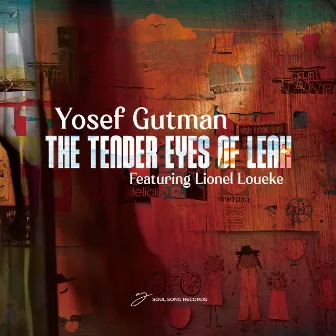 The Tender Eyes Of Leah by Yosef Gutman