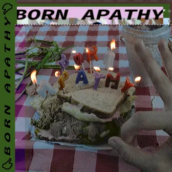 Born Apathy by TIGER!!!