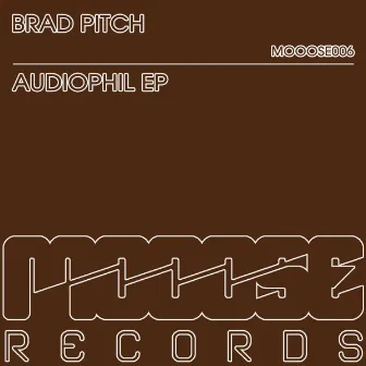 Audiophil by Brad Pitch