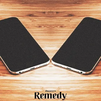 Remedy by Profett