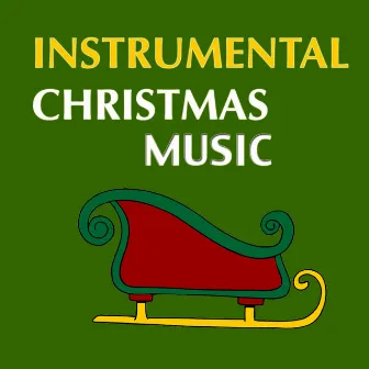 Instrumental Christmas Music by Unknown Artist