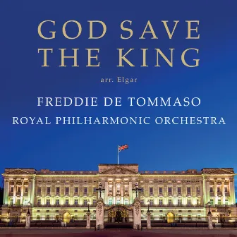 God Save The King (British National Anthem) [Arr. Elgar] by City of London Choir