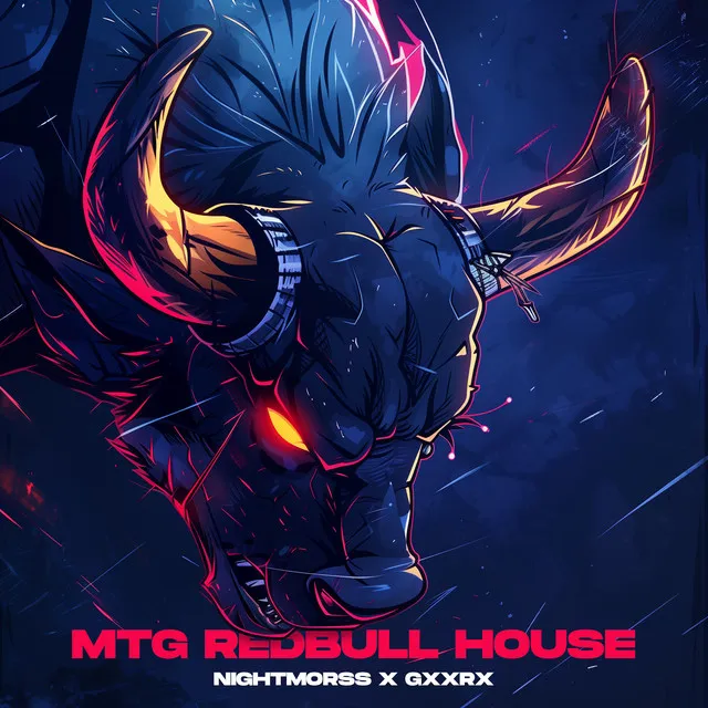 MTG REDBULL HOUSE