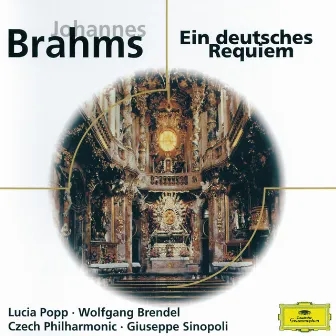 Brahms: Ein deutsches Requiem, Op.45 by Wolfgang Brendel