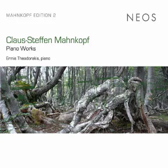 Mahnkopf: Piano Works by Claus-Steffen Mahnkopf