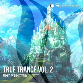 True Trance, Vol. 2 - Mixed By Luke Terry by Luke Terry