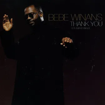 Thank You by Bebe Winans