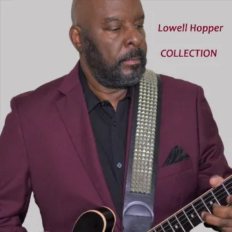 Collection by Lowell Hopper