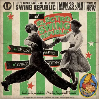 Mo' Electro Swing Republic - Let's Misbehave by Swing Republic