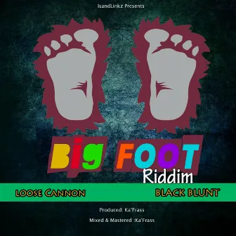 Big Foot Riddim by Black Blunt