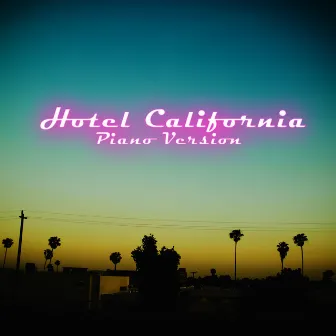 Hotel California (Piano Version) by Michael Forster