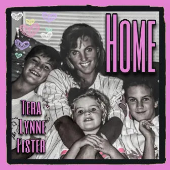 Home by Tera Lynne Fister