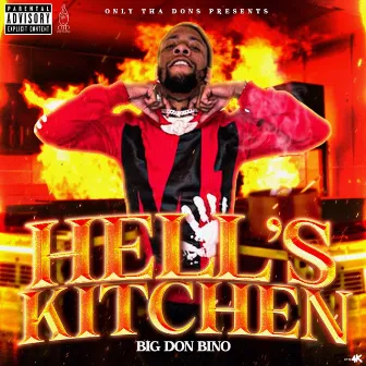 Hell's Kitchen by Big Don Bino