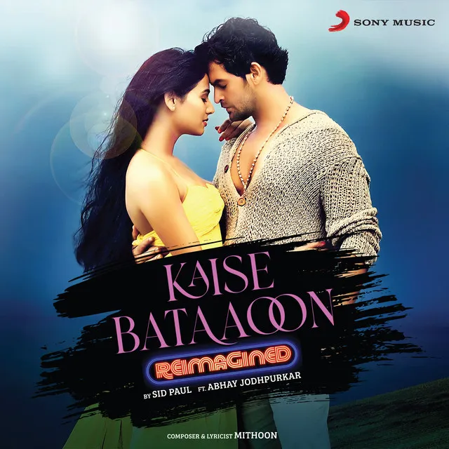 Kaise Bataoon (From "3g") - Reimagined