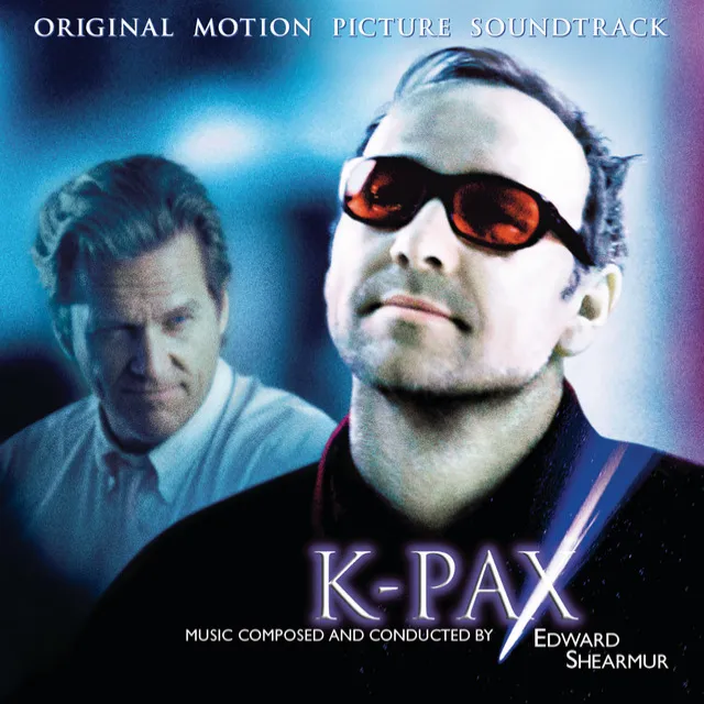 Bluebird - K-Pax (Original Motion Picture Soundtrack)