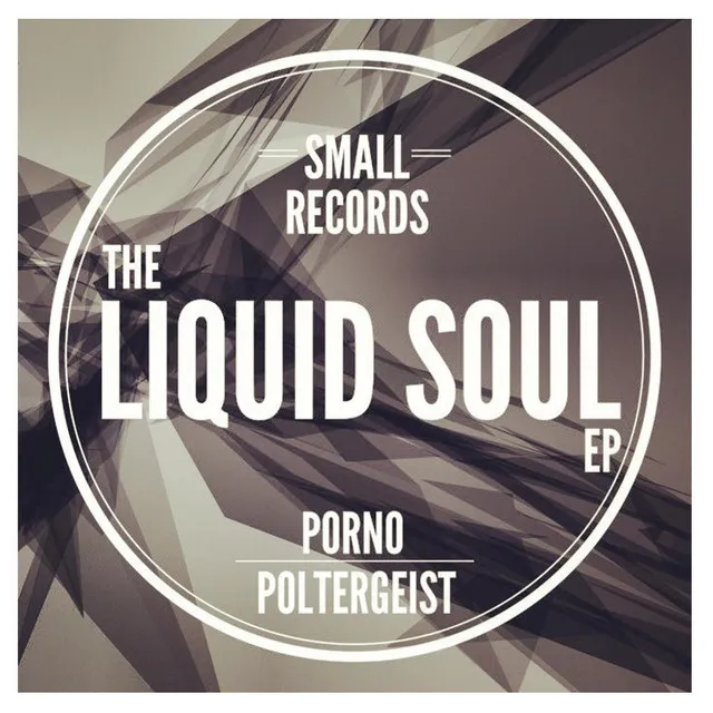 The Liquid Soul EP