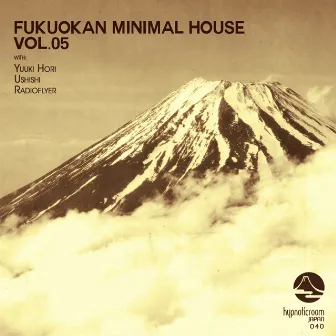 Fukuokan Minimal House, Vol. 5 by Radioflyer