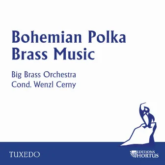 Bohemian Polka Brass Music by Walther Schultz