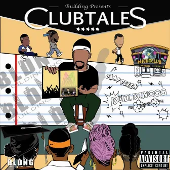 Club Tales by Carlito