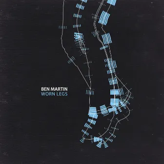 Worn Legs by Ben Martin