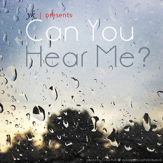 Can You Hear Me?