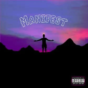 Manifest by Jay Nebo