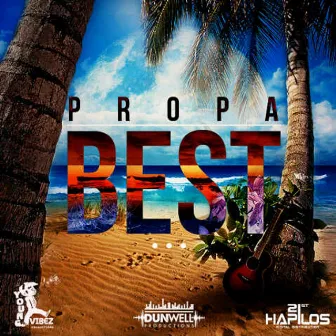 Best by Propa