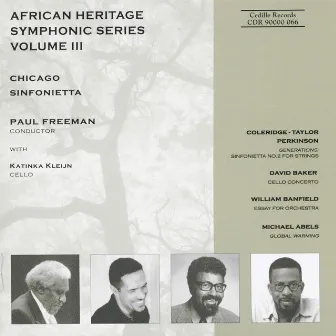 African Heritage Symphonic Series, Vol. 3 by Chicago Sinfonietta