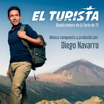 El Turista (Original Score) by Diego Navarro