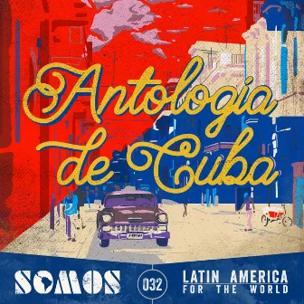 Antologia de Cuba by Efraín Ríos