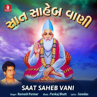 Saat Saheb Vani by Ramesh Parmar