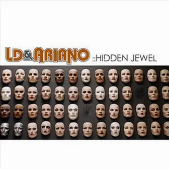 Hidden Jewel by LD & Ariano