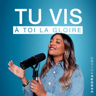 Tu vis (À toi la gloire) [Acoustique] by Sandra Kouame