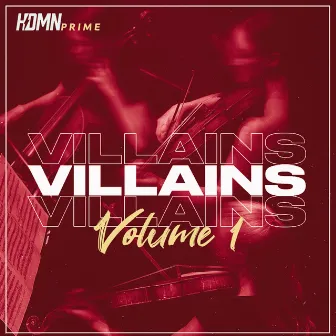 Villains Vol. 1 by Penka Kouneva