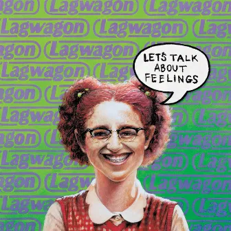 Let's Talk About Feelings by Lagwagon