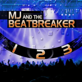 1 - 2 - 3 (Mix Edition) by Beatbreaker