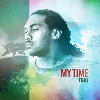 My Time by Teki