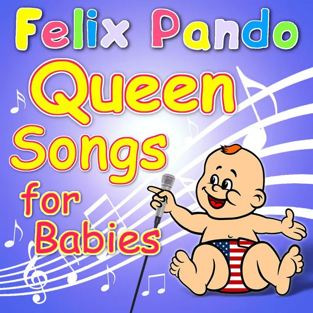 Queen Songs For Babies